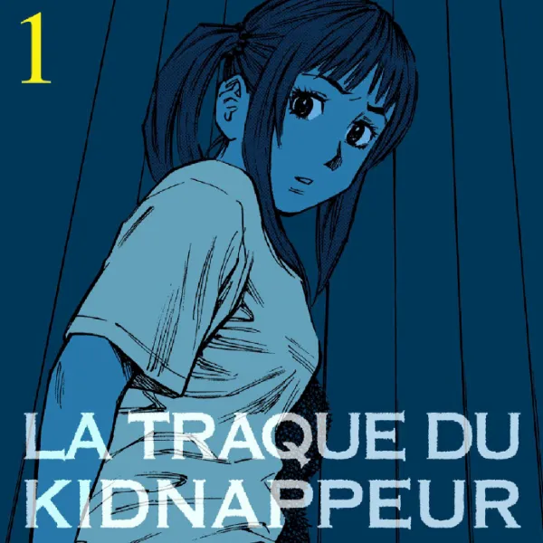 Couverture du manga : La traque du kinappeur